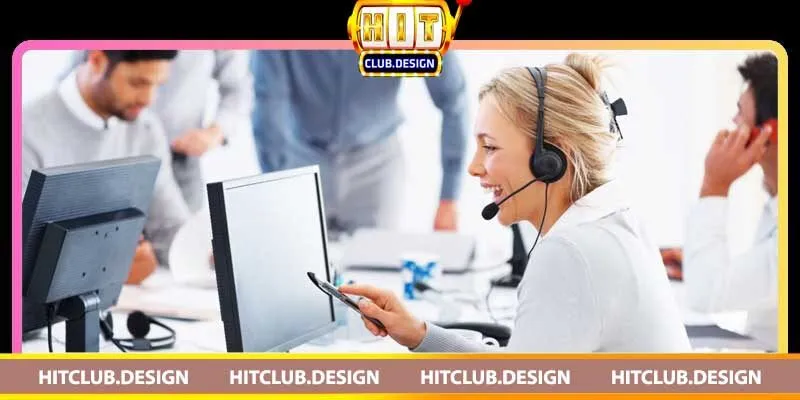 Chăm sóc khách hàng Hitclub – Khách hàng là thượng đế Chính sách chăm sóc khách hàng